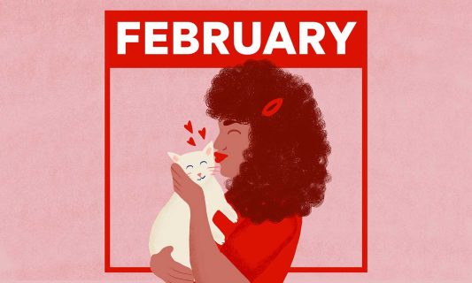 illustration of woman kissing her cat with the word February across the top
